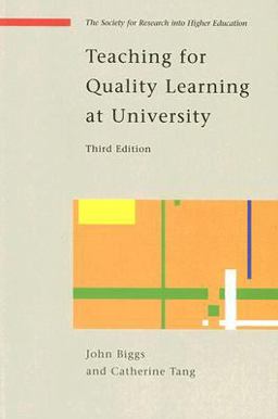 Teaching for Quality Learning at University