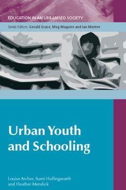 Urban Youth and Schooling
