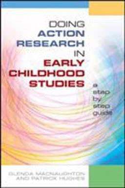 Doing Action Research in Early Childhood Studies: a Step-By-step Guide  9780335228621 Front Cover