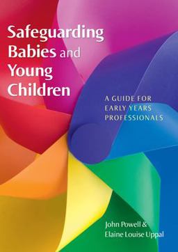 Safeguarding Babies and Young Children