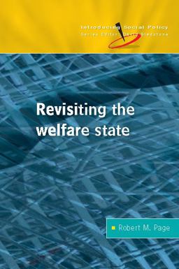 Revisiting the Welfare State