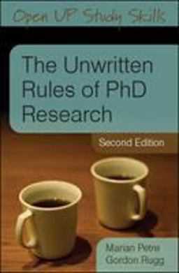 Unwritten Rules of PhD Research 2nd 9780335237029 Front Cover