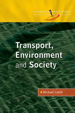 Transport, Environment and Society Transport, Environment and Society