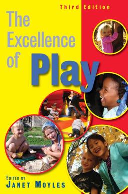 Excellence of Play 3rd 9780335240944 Front Cover