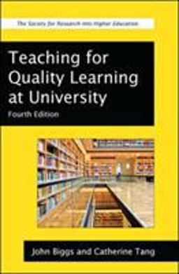 Teaching for Quality Learning at University