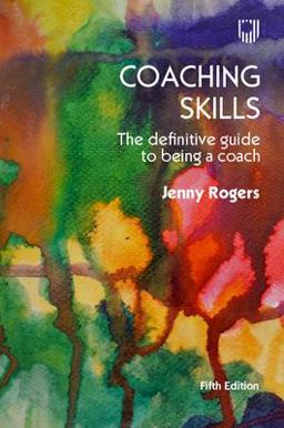 Coaching Skills? The Definitive Guide to:being a Coach 5e  9780335251421 Front Cover