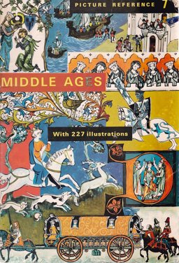 Picture Reference Book of the Middle Ages