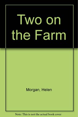 Two on the Farm Morgan