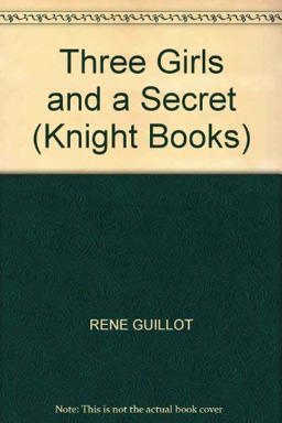 Three Girls & a Secret Three Girls & a Secret