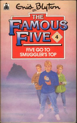 Five Go to Smuggler's Top Five Go to Smuggler's Top