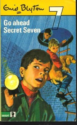 Go Ahead, Secret Seven Go Ahead, Secret Seven