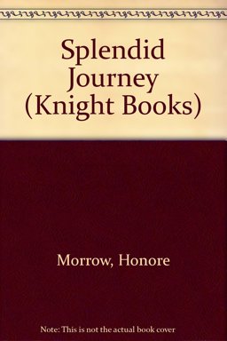 The Splendid Journey