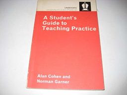 A Student's Guide to Teaching Practice