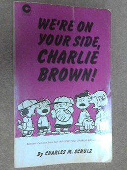 We're on Your Side, Charlie Brown!