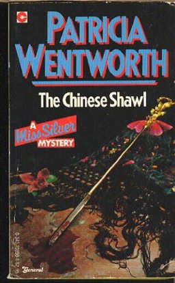 The Chinese Shawl (A Miss Silver thriller)  9780340108994 Front Cover
