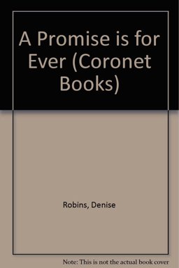 A Promise Is for Ever A Promise Is for Ever