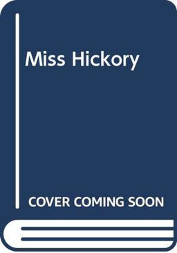 Miss Hickory