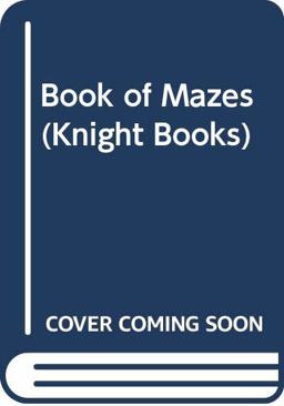 Knight Book of Mazes