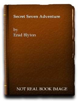 Secret seven adventure new Ed Secret seven adventure new Ed