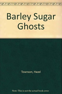 Barley Sugar Ghosts