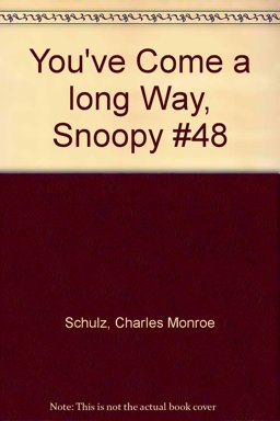 You've Come a Long Way, Snoopy
