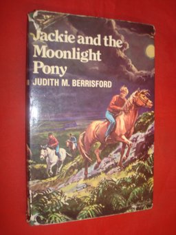 Jackie and the Moonlight Pony