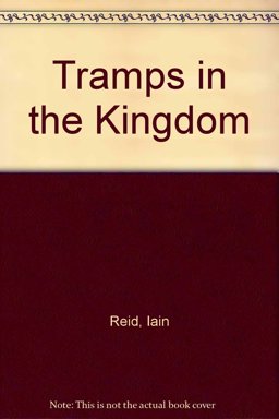 Tramps in the Kingdom