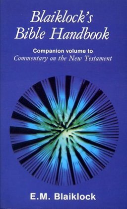 Blaiklock's Bible Handbook
