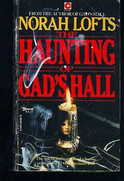 The Haunting of Gad's Hall