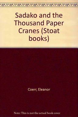 Sadako and the Thousand Paper Cranes