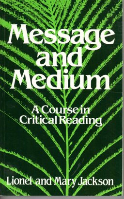 Message and Medium Message and Medium
