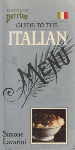 Reader's Digest/Perrier Guide to the Italian Menu