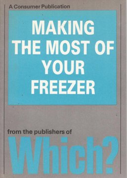 Making the Most of Your Freezer