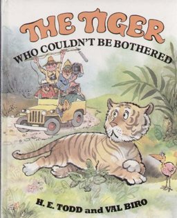 The Tiger Who Couldn't Be Bothered