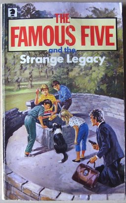 The Famous Five and the Strange Legacy