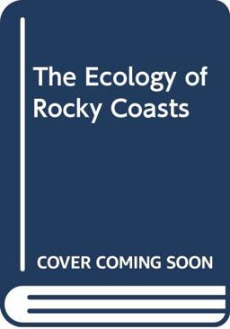 The Ecology of Rocky Coasts