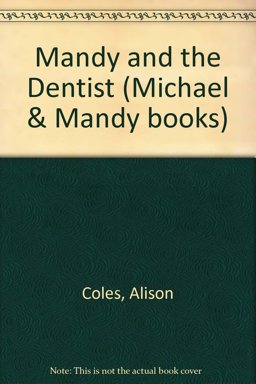 Mandy and the Dentist