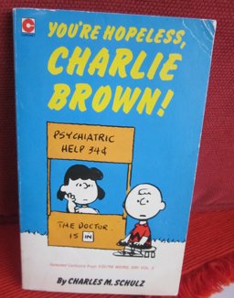 You're Hopeless, Charlie Brown