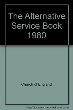 The Alternative Service Book 1980