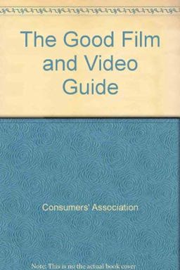 The Good Film and Video Guide