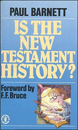 Is the New Testament History?