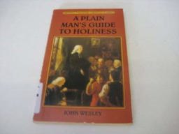 A Plain Man's Guide to Holiness