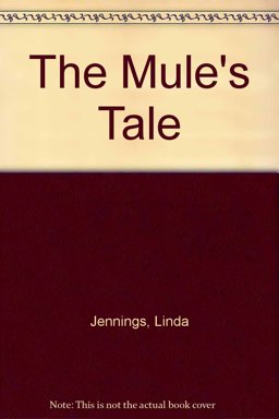 Mule's Tale