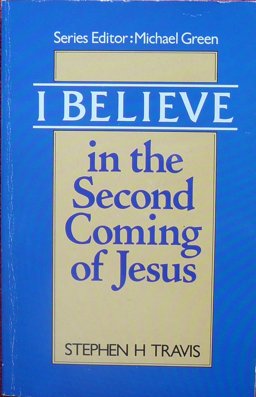 I Believe in the 2nd Coming of Jesus
