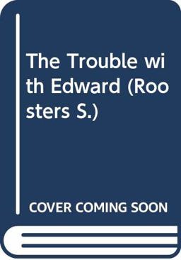 The Trouble with Edward