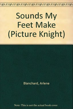 Sounds My Feet Make