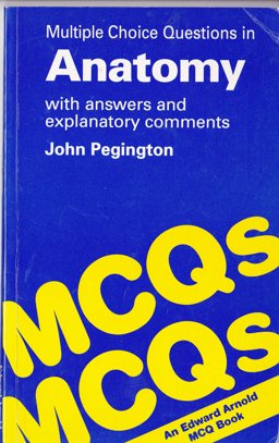 Multiple Choice Questions in Anatomy