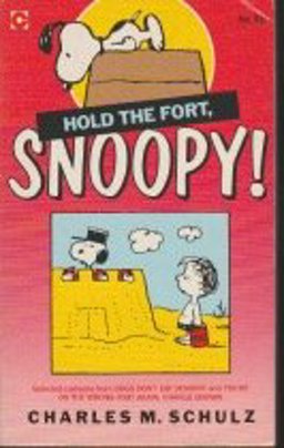 Hold the Fort Snoopy