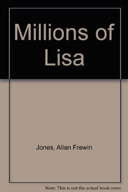 Millions of Lisa