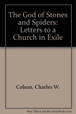 The God of Stones and Spiders